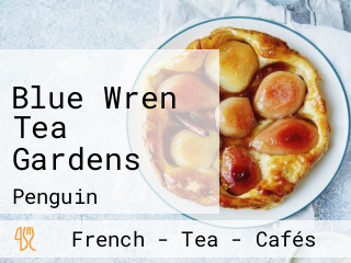 Blue Wren Tea Gardens